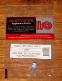 Westinghouse PAD, PCD, POD, POE Oven Door Seal Retaining Clip # 445311, 9867